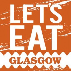 Let's Eat Glasgow vouchers on sale | 5pm Food & Dining Blog